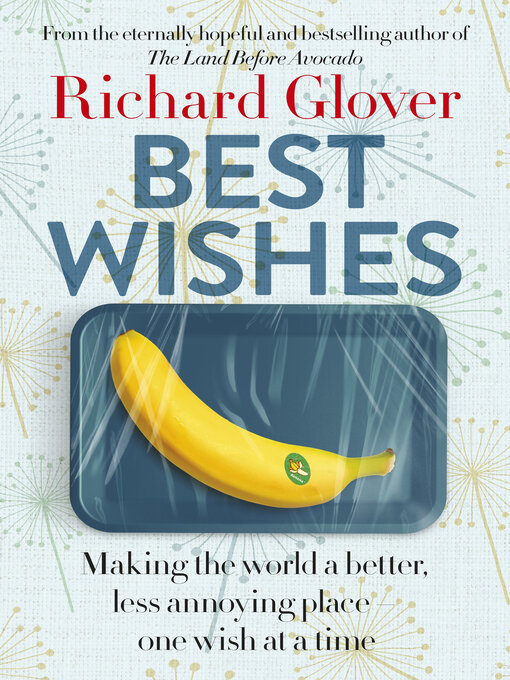 Title details for Best Wishes by Richard Glover - Available